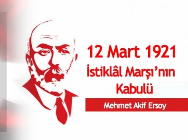 12 Mart İstiklal Marşının Kabulü ve Mehmet Akif ERSOY´un Anma